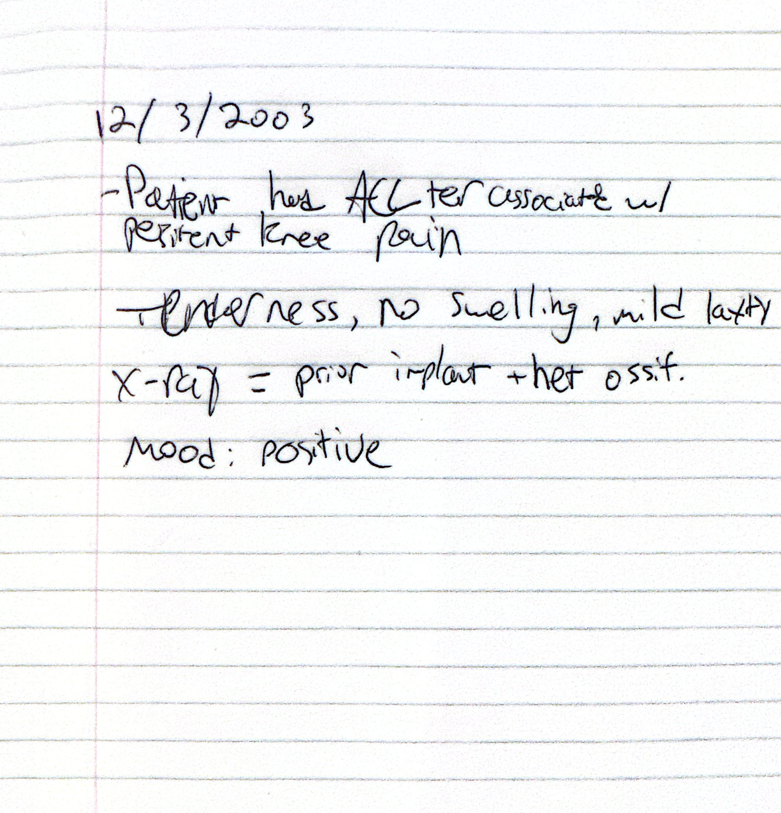 Handwritten medical note dated 12/3/2003 describing ACL tear with knee pain